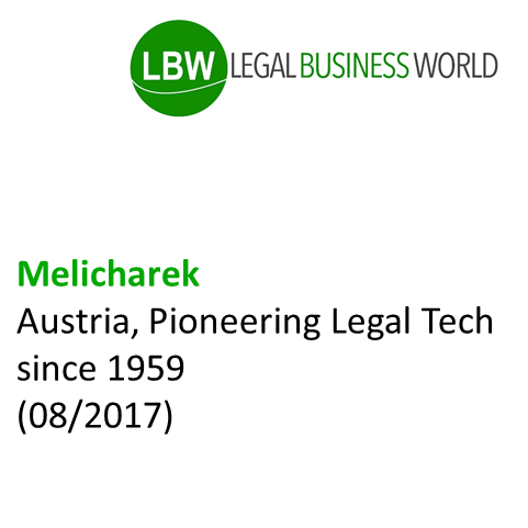 Melicharek: Austria, Pioneering Legal Tech since 1959 (Legal Business World, 1. August 2017)